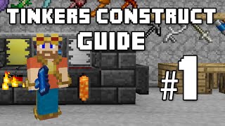 Materials and You  Tinkers Construct Guide 1 [upl. by Jacob993]