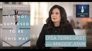 Its Not Supposed to Be This Way  LYSA TERKEURST 2 [upl. by Tiana]