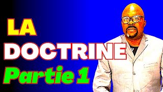 LA DOCTRINE 1 Dr Adelard Ndaye [upl. by Ilatfen]