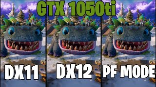 GTX 1050Ti Fortnite Dx11 vs Dx12 vs Performance Mode Low Settings CHAPTER 3 SEASON 1  Joshizam [upl. by Harcourt104]