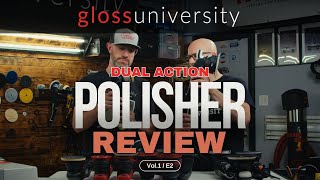 LEARN Series  The Ultimate Dual Action Polisher Review [upl. by Suirtemid]