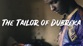 The Tailor of Dubréka [upl. by Lledrac]