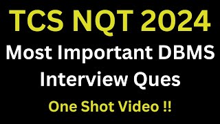 Most Important DBMS Interview Questions in TCS NQT Preparation  Database Ques  One Shot Video [upl. by Imac]