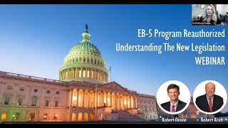 EB5 Reauthorization Understanding The New Legislation [upl. by Nogam]