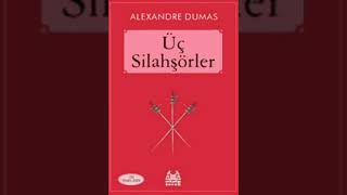 Üç Silahşörler  Alexandre Dumas  Kitap Özeti [upl. by Cho738]