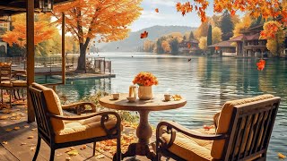 Relaxing Jazz Music for Stress Relief 🍂 Smooth Autumn Morning Jazz in Outdoor Coffee Shop Ambience [upl. by Longo]