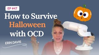 How to Survive Halloween with OCD [upl. by Binni]