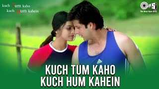 Title Track  Kuch Tum Kaho Kuch Hum Kahein  Fardeen Khan amp Richa Pallod  Hariharan [upl. by Eislel]