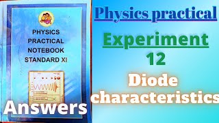 Diode characteristics Physics practical class 11 Experiment 12 answers [upl. by Neufer295]