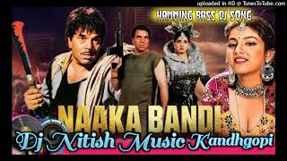 Nakabandi  Remix  DJ Nitish Music  Uthup  Sridevi  नाकाबंदी  Are You Ready Nakabandi Dj Song [upl. by Terrel]