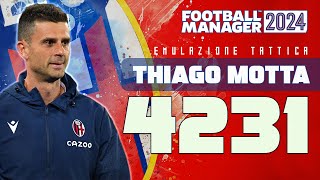 4231 THIAGO MOTTA quotThe Predestinedquot  Football Manager 2024  ABBIAMO VINTO TUTTO al primo anno [upl. by Nikki]