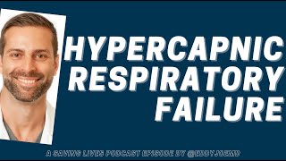 Hypercapnic Respiratory Failure Quick Tricks for Ventilator Management Journal Clubish [upl. by Webber]