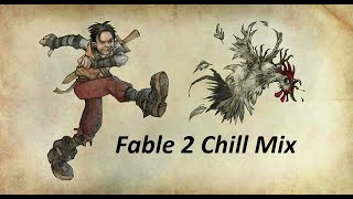 Fable 2 My Favourite Chill Music Mix [upl. by Elagibba]