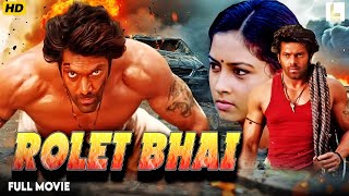 Rolet Bhai  Hindi Dubbed Action Suspense Romantic Full Movie  South Action Comedy Movie [upl. by Ffej]