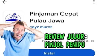 REVIEW JUJUR PINJAMAN ONLINE PULAU JAWA APAKAH INI PINJOL PENIPU ❓️❗️ [upl. by Bezanson811]