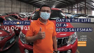 Repossessed Car Salesman Day in the Life  TIPS AND PRICES  AutomartPh Vlog [upl. by Nylhsoj]