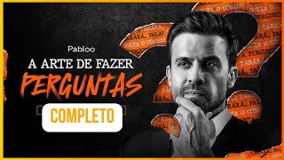 AUDIOBOOK COMPLETO A Arte de Fazer Perguntas  Pablo Marçal [upl. by Teik455]