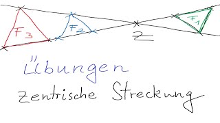 02 Zentr Streckung Übung 1 [upl. by Eselahs]