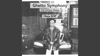 Ghetto Symphony [upl. by Nahgeem605]