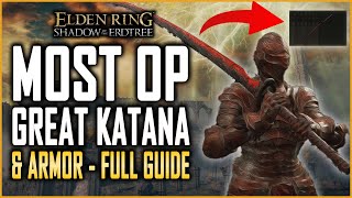 Elden Ring DLC Most Powerful Great Katana amp Armor  Rakshasa Great Katana and Full Armor Guide [upl. by Tanaka]