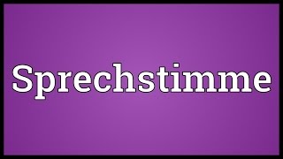 Sprechstimme Meaning [upl. by Aissak878]