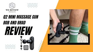 Bob And Brad Q2 Mini Massage Gun Review [upl. by Merras]