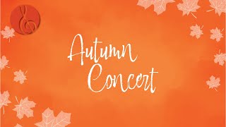 Autumn Concert [upl. by Nerraf]