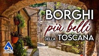 Toscana I Borghi più belli da Visitare  4K Guida di Viaggio [upl. by Nelleoj]