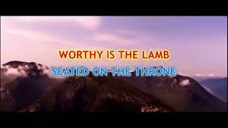 Worthy Is the Lamb Karaoke Minus One Bb [upl. by Garlaand578]