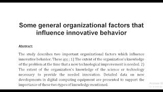 Some general organizational factors that influence innovative behavior [upl. by Essyla]