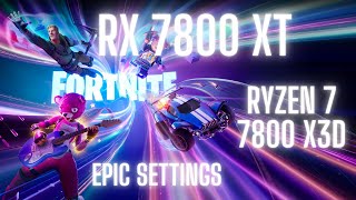 Fortnite  AMD RX 7800 XT  Ryzen 7 7800X3D  1440p [upl. by Bernardo]