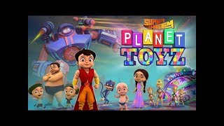 Super Bheem  PLANET TOYZ Movie Song [upl. by Kelleher83]