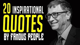 20 Famous QUOTES by Famous People  INSPIRATIONAL QUOTES  Must Watch [upl. by Lipscomb234]