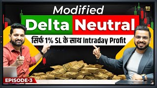 Delta Neutral Modified  Option Trading Intraday Strategy  Share Market [upl. by Sherourd]