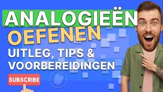 Analogieën oefenen uitleg tips en voorbereiding [upl. by Kristos90]