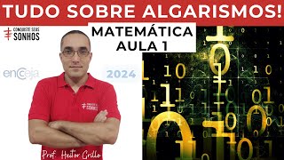 AULA 01  MATEMÁTICA  ALGARISMOS  ENCCEJA 2024  ENSINO MÉDIO E FUNDAMENTAL [upl. by Atlas]