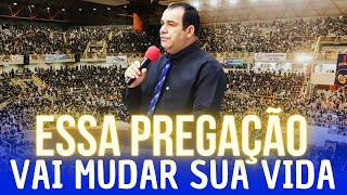 Essa Pregação Vai Mudar Sua Vida  Pregação de Arrepiar 2022 [upl. by Crispas]