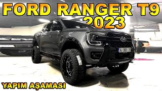 2023 T9 Ford Ranger Yapım Aşaması [upl. by Cutlor]