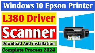 How to download and install epson l380 printer driver 2024 Windows 10 me epson l380 printer driver [upl. by Thom188]