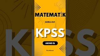 kpss kpssmatematik kpssmatematik2024 matematik ortaöğretimkpss önlisanskpss sayıproblemleri [upl. by Spaulding]