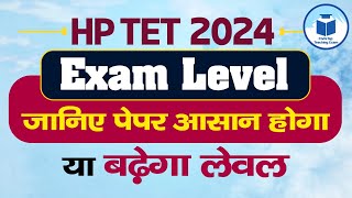 HP TET 2024 Exam Levels Explained How to Prepare and Succeed  HP TET 2024 Preparation  Civilstap [upl. by Engedus]