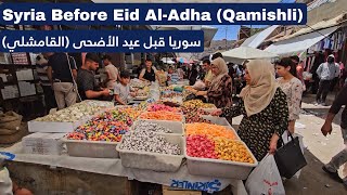 Qamishli City Central Market  Syria Before Eid AlAdha 2024 [upl. by Orren309]