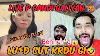 Sanorita tiktok live  Live pa gandi galiyan😱  Sanorita Ghasti🙈😱  tiktok punishment [upl. by Poirer]