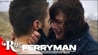 Ferryman 2023  Intense PTSD Romance Drama  Oliver Lee Carli Fish Clint Dyer [upl. by Troc779]