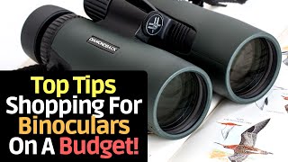 how to choose binoculars  best binoculars on a BUDGET [upl. by Toiboid]