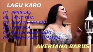 LAGU KARO AVERIANA BARUS [upl. by Enelez449]