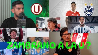 ZAMBRANO A LA U  ROMPEN EL MERCADO  RESUMEN DE NOTICIAS DEL DIA  EL NONO LA SELECCION Y MAS [upl. by Haneekas]