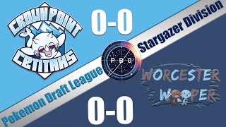 Pokémon Draft League  Worcester Woopers VS Crown Point Cetitans  S7 W1 Stargazer Div [upl. by Esenaj915]