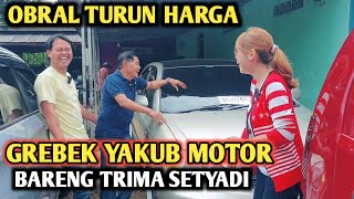 Grebek Yakub Motor bareng Trima Setyadi  Obral Turun harga  Mobil bekas harga motor [upl. by Alexandros]