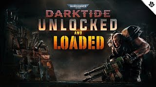 Warhammer 40000 Darktide  Unlocked And Loaded Again 36 4K 60fps Live  Playthrough [upl. by Arnaldo]